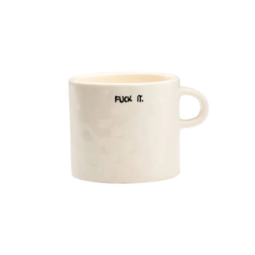 Mug F*ck It
